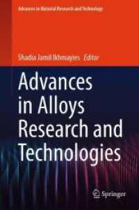 Advances in Alloys Research and Technologies (Advances in Material Research and Technology) （2024）