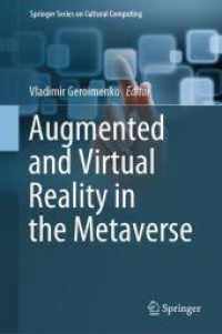 メタバースにおける拡張・仮想現実<br>Augmented and Virtual Reality in the Metaverse (Springer Series on Cultural Computing)