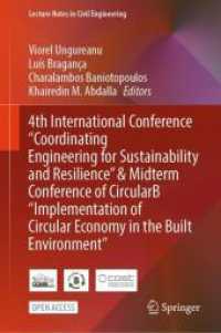4th International Conference 'Coordinating Engineering for Sustainability and Resilience' & Midterm Conference of CircularB 'Implementation of Circular Economy in the Built Environment' (Lecture Notes in Civil Engineering)