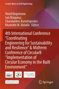 4th International Conference 'Coordinating Engineering for Sustainability and Resilience' & Midterm Conference of CircularB 'Implementation of Circular Economy in the Built Environment' (Lecture Notes in Civil Engineering)