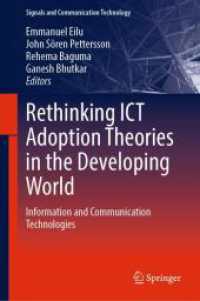 Rethinking ICT Adoption Theories in the Developing World : Information and Communication Technologies (Signals and Communication Technology)