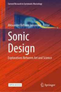 Sonic Design : Explorations between Art and Science (Current Research in Systematic Musicology)