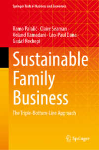 持続可能な家族経営<br>Sustainable Family Business : The Triple-Bottom-Line Approach (Springer Texts in Business and Economics)
