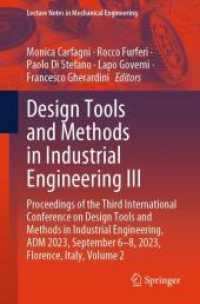 Design Tools and Methods in Industrial Engineering III : Proceedings of the Third International Conference on Design Tools and Methods in Industrial Engineering, ADM 2023, September 6-8, 2023, Florence, Italy, Volume 2 (Lecture Notes in Mechanical En