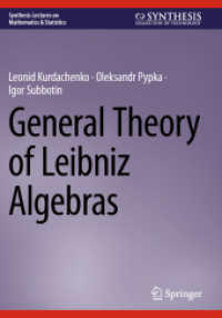 General Theory of Leibniz Algebras (Synthesis Lectures on Mathematics & Statistics)