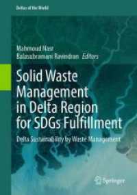 Solid Waste Management in Delta Region for SDGs Fulfillment : Delta Sustainability by Waste Management (Deltas of the World)