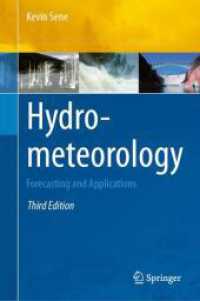 水文気象学（第３版）<br>Hydrometeorology : Forecasting and Applications （3RD）