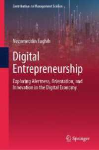 Digital Entrepreneurship : Exploring Alertness, Orientation, and Innovation in the Digital Economy (Contributions to Management Science)
