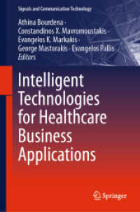 Intelligent Technologies for Healthcare Business Applications (Signals and Communication Technology) （2024）