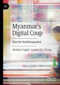 Myanmar's Digital Coup : How the World Responded （2024）