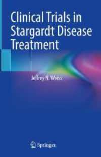 Clinical Trials in Stargardt Disease Treatment （2024. xii, 236 S. XII, 236 p. 235 mm）