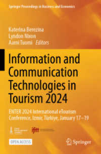 Information and Communication Technologies in Tourism 2024 : ENTER 2024 International eTourism Conference, Izmir, Türkiye, January 17-19 (Springer Proceedings in Business and Economics)