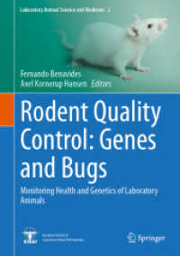 Rodent Quality Control: Genes and Bugs : Monitoring Health and Genetics of Laboratory Animals (Laboratory Animal Science and Medicine) （2024）