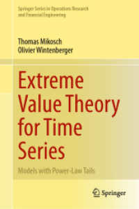 時系列のための極値統計学<br>Extreme Value Theory for Time Series : Models with Power-Law Tails (Springer Series in Operations Research and Financial Engineering) （2024）