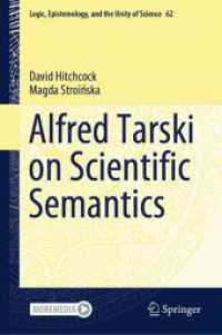 タルスキの科学的意味論<br>Alfred Tarski on Scientific Semantics (Logic, Epistemology, and the Unity of Science) （2024）