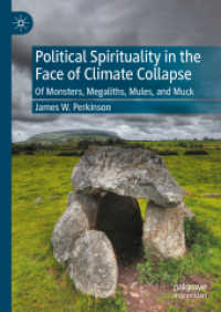 Political Spirituality in the Face of Climate Collapse : Of Monsters, Megaliths, Mules, and Muck （2024）