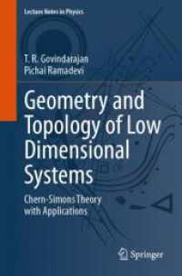 Geometry and Topology of Low Dimensional Systems : Chern-Simons Theory with Applications (Lecture Notes in Physics) （2024）