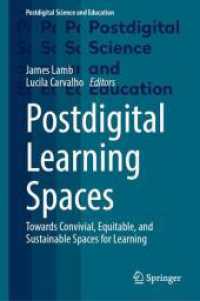 ポストデジタル学習空間<br>Postdigital Learning Spaces : Towards Convivial, Equitable, and Sustainable Spaces for Learning (Postdigital Science and Education) （2024）