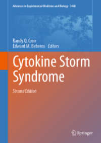 サイトカインストーム症候群（第２版）<br>Cytokine Storm Syndrome (Advances in Experimental Medicine and Biology) （2ND）