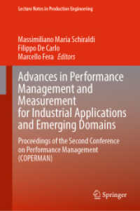 Advances in Performance Management and Measurement for Industrial Applications and Emerging Domains : Proceedings of the Second Conference on Performance Management (COPERMAN) (Lecture Notes in Production Engineering) （2024）