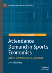 Attendance Demand in Sports Economics : A New Methodological Approach (Palgrave Pivots in Sports Economics)