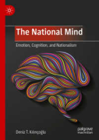 ナショナル・マインド：感情、認知とナショナリズム<br>The National Mind : Emotion, Cognition, and Nationalism （2024）