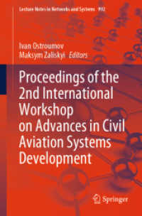 Proceedings of the 2nd International Workshop on Advances in Civil Aviation Systems Development (Lecture Notes in Networks and Systems)