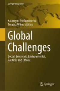 Global Challenges : Social, Economic, Environmental, Political and Ethical (Springer Geography) （2024）