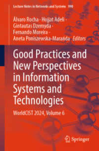 Good Practices and New Perspectives in Information Systems and Technologies : WorldCIST 2024, Volume 6 (Lecture Notes in Networks and Systems)