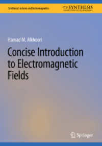 Concise Introduction to Electromagnetic Fields (Synthesis Lectures on Electromagnetics) （2025）