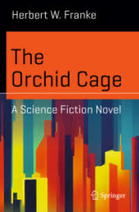 The Orchid Cage : A Science Fiction Novel (Science and Fiction)