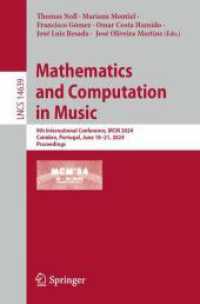 Mathematics and Computation in Music : 9th International Conference, MCM 2024, Coimbra, Portugal, June 18-21, 2024, Proceedings (Lecture Notes in Computer Science)