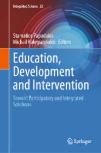 Education, Development and Intervention : Toward Participatory and Integrated Solutions (Integrated Science) （2024）