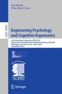 Engineering Psychology and Cognitive Ergonomics : 21st International Conference, EPCE 2024, Held as Part of the 26th HCI International Conference, HCII 2024, Washington, DC, USA, June 29 - July 4, 2024, Proceedings, Part I (Lecture Notes in Artificia