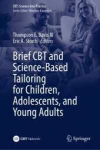 Brief CBT and Science-Based Tailoring for Children, Adolescents, and Young Adults (Cbt: Science into Practice) （2024）