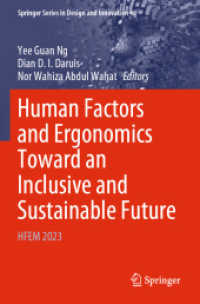 Human Factors and Ergonomics Toward an Inclusive and Sustainable Future : HFEM 2023 (Springer Series in Design and Innovation 46)