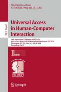 Universal Access in Human-Computer Interaction : 18th International Conference, UAHCI 2024, Held as Part of the 26th HCI International Conference, HCII 2024, Washington, DC, USA, June 29 - July 4, 2024, Proceedings, Part I (Lecture Notes in Computer