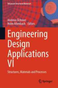 Engineering Design Applications VI : Structures, Materials and Processes (Advanced Structured Materials) （2024）