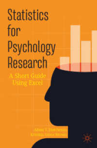 Statistics for Psychology Research, m. 1 Buch, m. 1 E-Book : A Short Guide Using Excel （2024. xxv, 245 S. XXV, 245 p. 90 illus. in color. 235 mm）