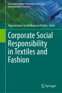 Corporate Social Responsibility in Textiles and Fashion (Sustainable Textiles: Production, Processing, Manufacturing & Chemistry) （2024）