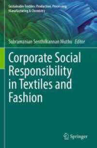 Corporate Social Responsibility in Textiles and Fashion (Sustainable Textiles: Production， Processing， Manufacturing & Chemistry)