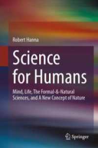 Science for Humans : Mind, Life, the Formal-&-Natural Sciences, and a New Concept of Nature