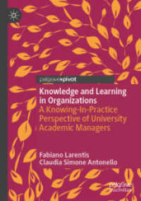 Knowledge and Learning in Organizations : A Knowing-In-Practice Perspective of University Academic Managers