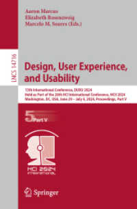 Design, User Experience, and Usability : 13th International Conference, DUXU 2024, Held as Part of the 26th HCI International Conference, HCII 2024, Washington, DC, USA, June 29 - July 4, 2024, Proceedings, Part V (Lecture Notes in Computer Science)
