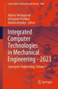 Integrated Computer Technologies in Mechanical Engineering - 2023 : Synergetic Engineering, Volume 1 (Lecture Notes in Networks and Systems)