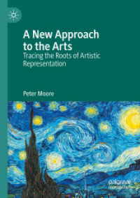 A New Approach to the Arts : Tracing the Roots of Artistic Representation