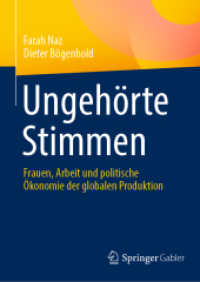 Ungehörte Stimmen : Frauen, Arbeit und politische Ökonomie der globalen Produktion （2024）