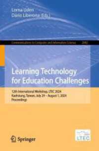 Learning Technology for Education Challenges : 12th International Workshop, LTEC 2024, Kaohsiung, Taiwan, July 29 - August 1, 2024, Proceedings (Communications in Computer and Information Science)