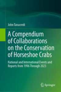A Compendium of Collaborations on the Conservation of Horseshoe Crabs : National and International Events and Reports from 1996 through 2023 （2024）