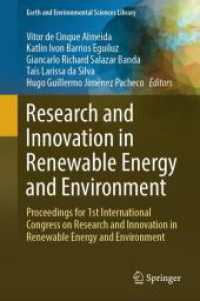 Research and Innovation in Renewable Energy and Environment : Proceedings for 1st International Congress on Research and Innovation in Renewable Energy and Environment (Earth and Environmental Sciences Library) （2024）